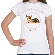 PRINTFASHION A legjobb gazdi - Calico - Női póló - Fehér