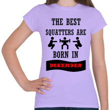 PRINTFASHION A legjobb guggolók decemberben születnek - Női póló - Viola női póló