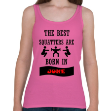 PRINTFASHION A legjobb guggolók júniusban születnek - Női atléta - Rózsaszín női trikó