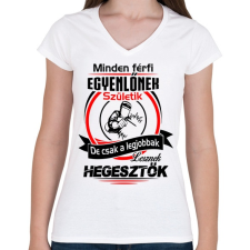 PRINTFASHION A legjobb hegesztők - Női V-nyakú póló - Fehér női póló