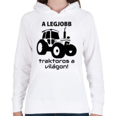 PRINTFASHION A legjobb traktoros a világon! - Női kapucnis pulóver - Fehér