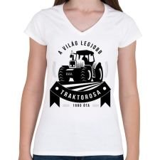 PRINTFASHION A legjobb traktoros! - Női V-nyakú póló - Fehér női póló