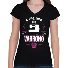 PRINTFASHION A legjobb varrónő - Női V-nyakú póló - Fekete