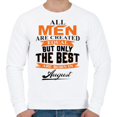 PRINTFASHION A legjobbak augusztusban születnek - Férfi pulóver - Fehér