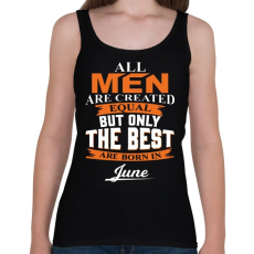 PRINTFASHION A legjobbak Júniusban születtek! - Női atléta - Fekete