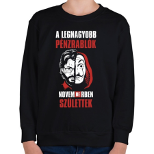 PRINTFASHION A legnagyobb pénzrablók novemberben születtek - Gyerek pulóver - Fekete gyerek pulóver, kardigán