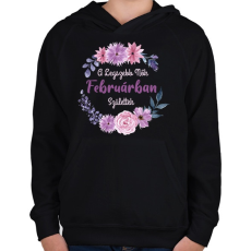 PRINTFASHION A legszebb nők februárban születtek - Gyerek kapucnis pulóver - Fekete