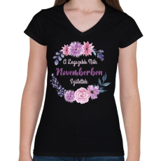PRINTFASHION A legszebb nők novemberben születtek - Női V-nyakú póló - Fekete