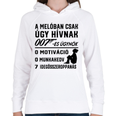 PRINTFASHION A melóban úgy hívnak 007-es ügynök 2 - Női kapucnis pulóver - Fehér