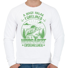 PRINTFASHION A nagy halak türelmes horgászt érdemelnek - Férfi pulóver - Fehér férfi pulóver, kardigán
