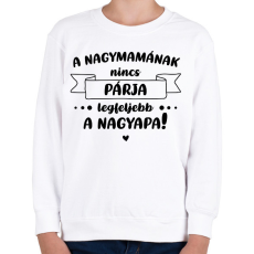 PRINTFASHION A nagymamának nincs párja - Fekete - Gyerek pulóver - Fehér