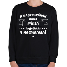 PRINTFASHION A nagypapának nincs párja - Fehér - Gyerek pulóver - Fekete
