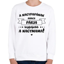 PRINTFASHION A nagypapának nincs párja - Fekete - Gyerek pulóver - Fehér gyerek pulóver, kardigán