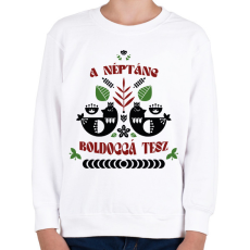 PRINTFASHION A néptánc boldoggá tesz - Gyerek pulóver - Fehér