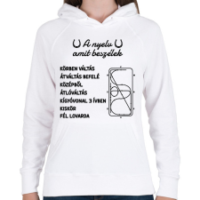 PRINTFASHION A nyelv amit beszélek - Női kapucnis pulóver - Fehér női pulóver, kardigán