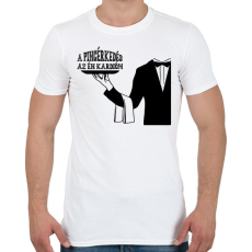 PRINTFASHION A pincérkedés az én kardióm - Férfi póló - Fehér