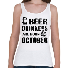 PRINTFASHION A sörivók októberben születtek - Női atléta - Fehér