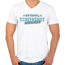 PRINTFASHION A szó elszáll, a screenshot megmarad - Férfi V-nyakú póló - Fehér férfi póló
