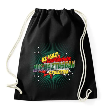 PRINTFASHION A szuperhősök augusztusban születtek - Sportzsák, Tornazsák - Fekete tornazsák