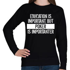 PRINTFASHION A tanulás fontos, de a póker fontosabb! - Női pulóver - Fekete női pulóver, kardigán
