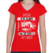 PRINTFASHION A természet az én vallásom - Női V-nyakú póló - Piros női póló
