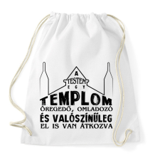PRINTFASHION A testem egy templom - Sportzsák, Tornazsák - Fehér tornazsák