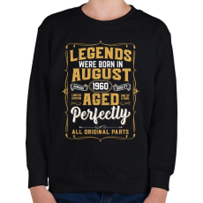 PRINTFASHION A tökéletes legendák augusztusban születtek - Gyerek pulóver - Fekete