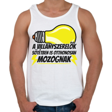 PRINTFASHION A villanyszerlők sötétben is otthonosan mozognak - Férfi atléta - Fehér atléta, trikó