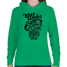 PRINTFASHION A víz a barátom  - Női kapucnis pulóver - Zöld női pulóver, kardigán