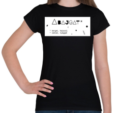 PRINTFASHION Abajgat - Női póló - Fekete