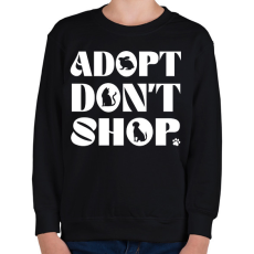 PRINTFASHION Adopt don't shop - Gyerek pulóver - Fekete