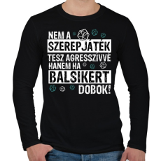 PRINTFASHION Agresszív szerepjátékos - Férfi hosszú ujjú póló - Fekete