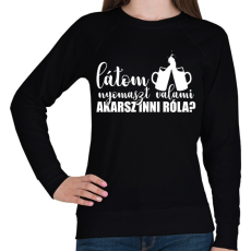 PRINTFASHION Akarsz inni róla? - Női pulóver - Fekete
