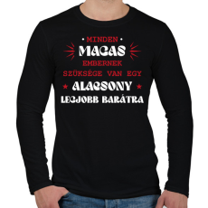PRINTFASHION Alacsony legjobb barát - Férfi hosszú ujjú póló - Fekete