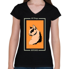 PRINTFASHION ALL DOG BITCHES - Női V-nyakú póló - Fekete