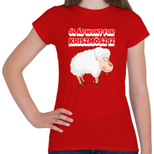 PRINTFASHION ALL I WANT FOR CHRISTMAS IS JUH  - Női póló - Piros női póló