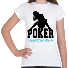PRINTFASHION All in póker - Női póló - Fehér női póló
