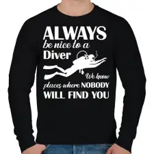 PRINTFASHION Always be nice to a diver - Fehér - Férfi pulóver - Fekete férfi pulóver, kardigán