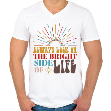 PRINTFASHION Always look on the bright side - Férfi V-nyakú póló - Fehér férfi póló