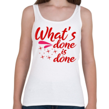 PRINTFASHION Ami kész, az kész - Női atléta - Fehér női trikó