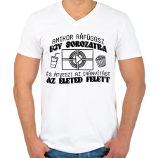 PRINTFASHION Amikor ráfüggsz - Férfi V-nyakú póló - Fehér férfi póló