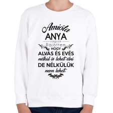 PRINTFASHION Amióta anya vagyok. - Gyerek pulóver - Fehér gyerek pulóver, kardigán