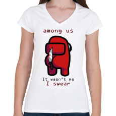 PRINTFASHION Among us I wasn't me I swear - Női V-nyakú póló - Fehér