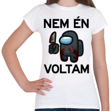 PRINTFASHION Among Us - Nem én voltam - Női póló - Fehér