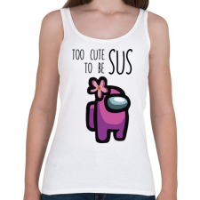 PRINTFASHION Among us Too cute to be sus - Női atléta - Fehér női trikó