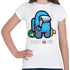 PRINTFASHION Among us trust no one - Női póló - Fehér női póló