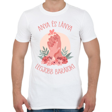PRINTFASHION Anya és lánya legjobb barátok! - Férfi póló - Fehér férfi póló