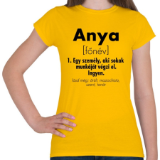 PRINTFASHION Anya jelentése - Női póló - Sárga női póló