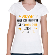 PRINTFASHION Anya! Köszi, hogy felneveltél - Női V-nyakú póló - Fehér női póló