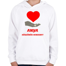 PRINTFASHION Anya köszönök mindent - Gyerek kapucnis pulóver - Fehér